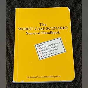 The Worst-Case Scenario Survival Handbook Piven & Borgenicht